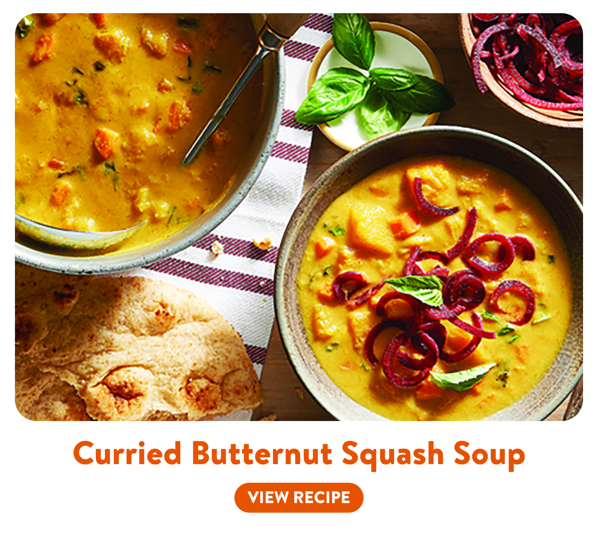 Curried Butternut Squash Soup. view recipe