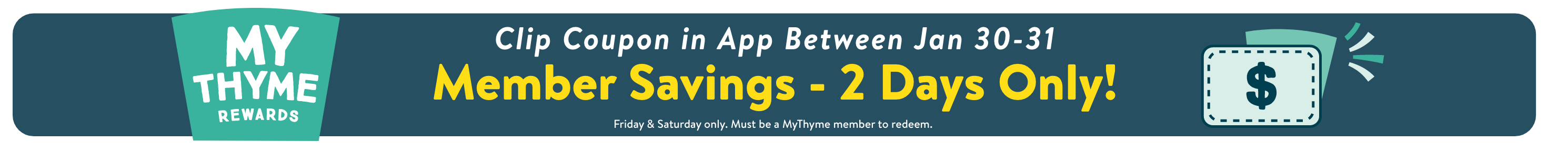 My Thyme Member Savings 2 Days Only! Clip coupon in App between Jan 30-31: pencil-banner-mythyme-2day-sale
