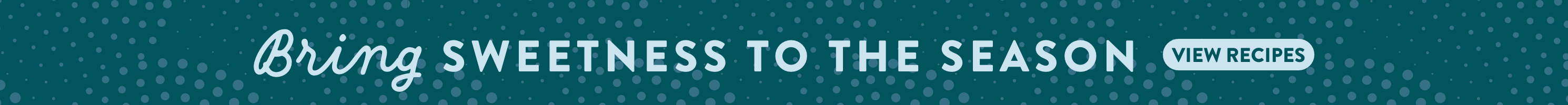 Bring sweetness to the season. View recipes. banner-baking-recipes